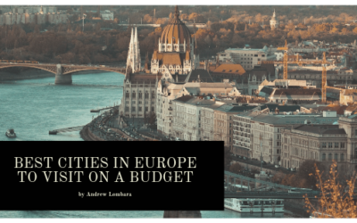Best Cities in Europe to Visit on a Budget
